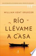 Río llévame a casa