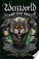 Rise of the Wolf