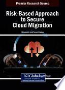 Risk-Based Approach to Secure Cloud Migration