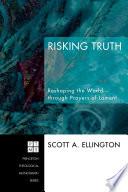 Risking Truth