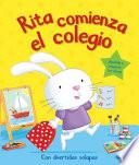 Rita comienza el colegio