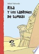 Rita y los ladrones de tumbas