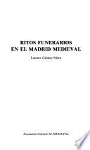 Ritos funerarios en el Madrid medieval