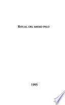 Ritual del medio pelo