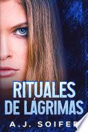 Rituales de lágrimas