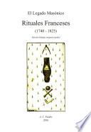 Rituales Franceses (1740 – 1825)