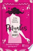 Rituales para amarte