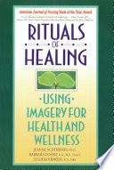 Rituals of Healing