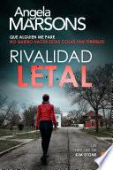 Rivalidad letal