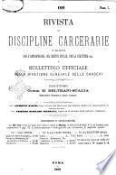 Rivista di discipline carcerarie in relazione con l'antropologia, col diritto penale, con la statistica