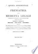 Rivista sperimentale di freniatria e di medicina legale, in relazione con l'antropologia e le scienze giuridiche e sociali