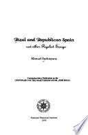 Rizal and Republican Spain and Other Rizalist Essays