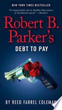 Robert B. Parker's Debt to Pay