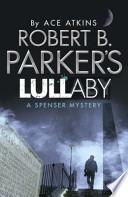 Robert B. Parker's Lullaby