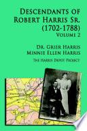 Robert Harris Sr. (1702-1788) Descendants, Vol 2