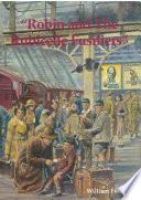 Robin and The Rubicelle Fusiliers