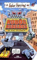 Robos Rebeldes