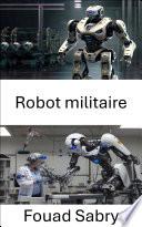 Robot militaire