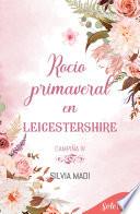 Rocío primaveral en Leicestershire (Serie Campiña 4)