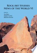 Rock Art Studies: News of the World VI