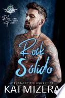Rock Sólido (Rockea más fuerte, Libro Tres)