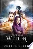 Rockstar Witch Book Four