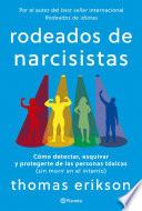 Rodeados de narcisistas