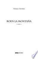 Roen la montaña