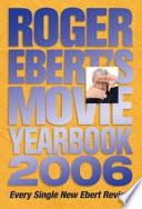 Roger Ebert's Movie Yearbook 2006