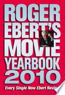 Roger Ebert's Movie Yearbook 2010