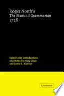 Roger North's The Musicall Grammarian 1728