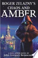 Roger Zelazny's Chaos and Amber (HC)