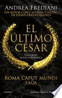 Roma Caput Mundi 2. El último César. Más de 1 millón de ejemplares vendidos