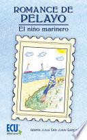 Romance de Pelayo. El niño marinero