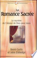 Romance Sacrée (la)