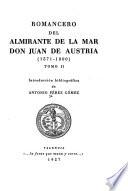 Romancero del Almirante de la Mar don Juan de Austria (1571-1800)