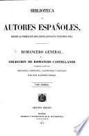 Romancero General, ó colección de romances castellanos anteriores al siglo XVIII