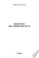 Romances del tiempo que se va
