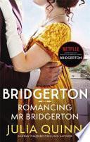 Romancing Mr Bridgerton