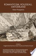 Romanticism, Rousseau, Switzerland
