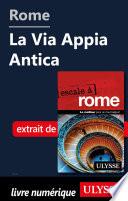 Rome - La Via Appia Antica