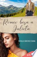 Romeo besa a Julieta