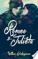 Romeo y Julieta (Edicion Bilingue) / Romeo and Juliet (Bilingual Edition)