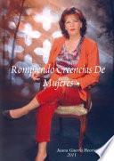Rompiendo Creencias De Mujeres
