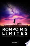 ROMPO MIS LIMITES