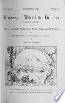 Roosevelt Wild Life Bulletin ... of the Roosevelt Life Forest Experiment Station of the New York College of Forestry at Syracuse University