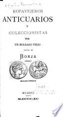 Ropavejeros anticuarios y coleccionistas por un soldedo viejo natural de Borja (Bursao).