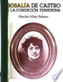 Rosalía de Castro y la condición femenina