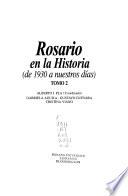Rosario en la historia: 4. Una ciudad movilizada (1966-1976)