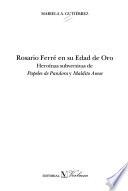 Rosario Ferré en su edad de oro